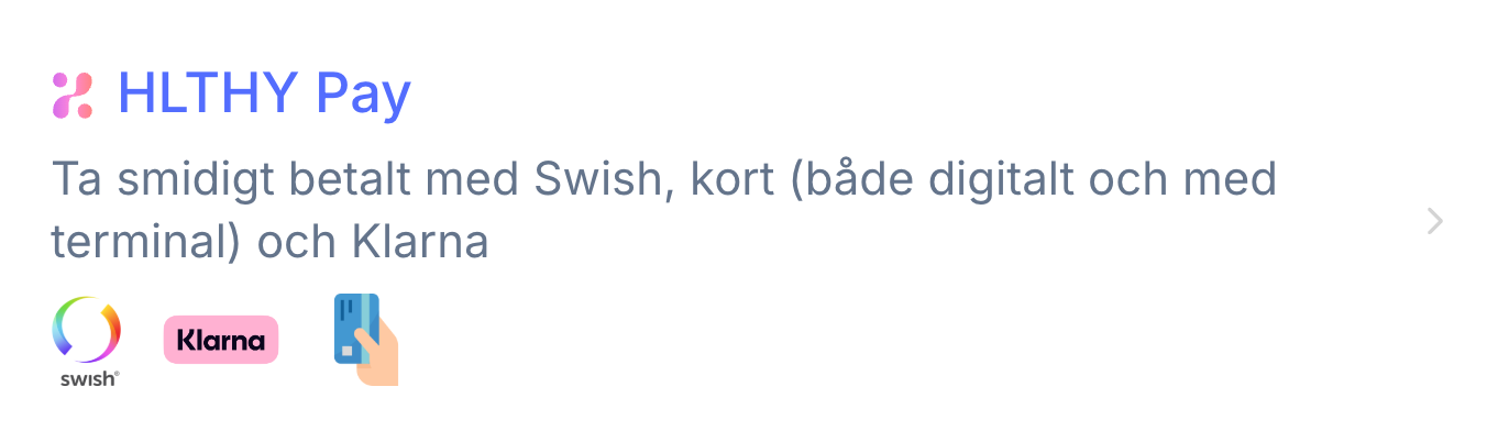 HLTHY Pay – ta betalt med Swish, kort och Klarna